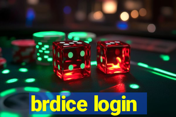 brdice login